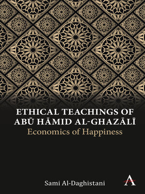 cover image of Ethical Teachings of Abū Ḥāmid al-Ghazālī